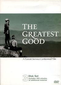 The Greatest Good  US Forest Service